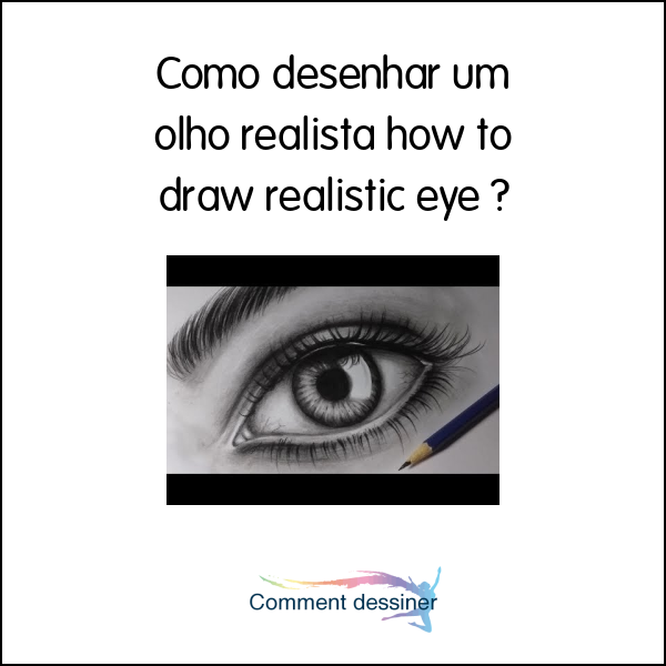 Como Desenhar Um Olho Realista How To Draw Realistic Eye Como Desenhar 2820